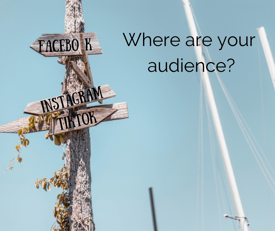 knowing where your audience are is key